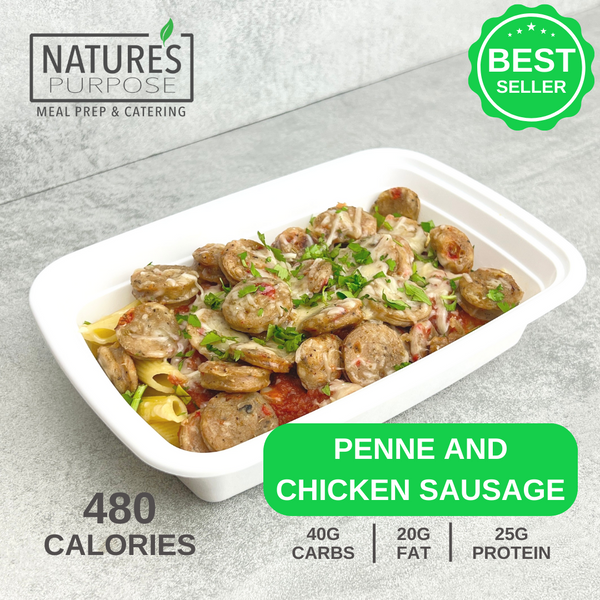 Penne and Chicken Sausage - Natures Purpose Meal Prep