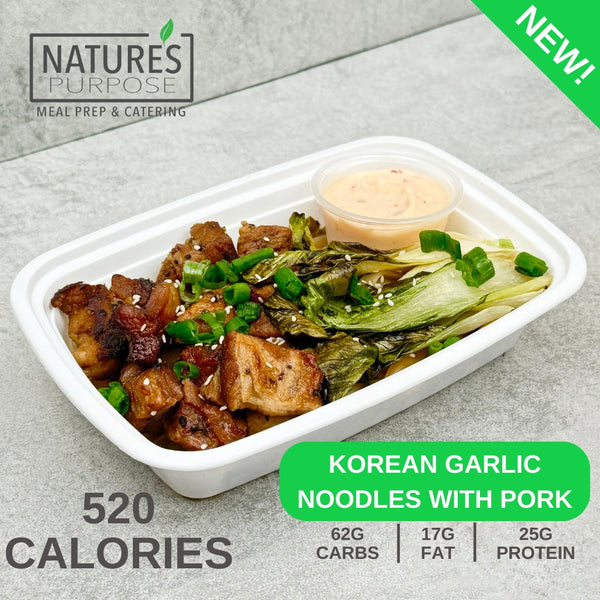 Korean Garlic Noodles with Pork - Natures Purpose Meal Prep