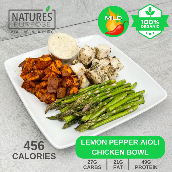 Organic Lemon Pepper Aioli Chicken Bowl Plated - Natures Purpose Meal Prep