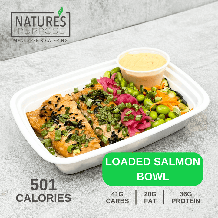 Loaded Salmon Bowl - Natures Purpose Meal Prep