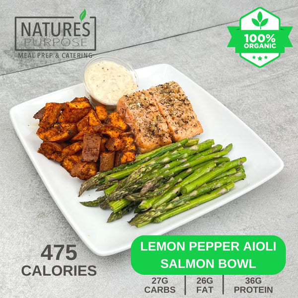 Organic Lemon Pepper Aioli Salmon Bowl - Natures Purpose Meal Prep