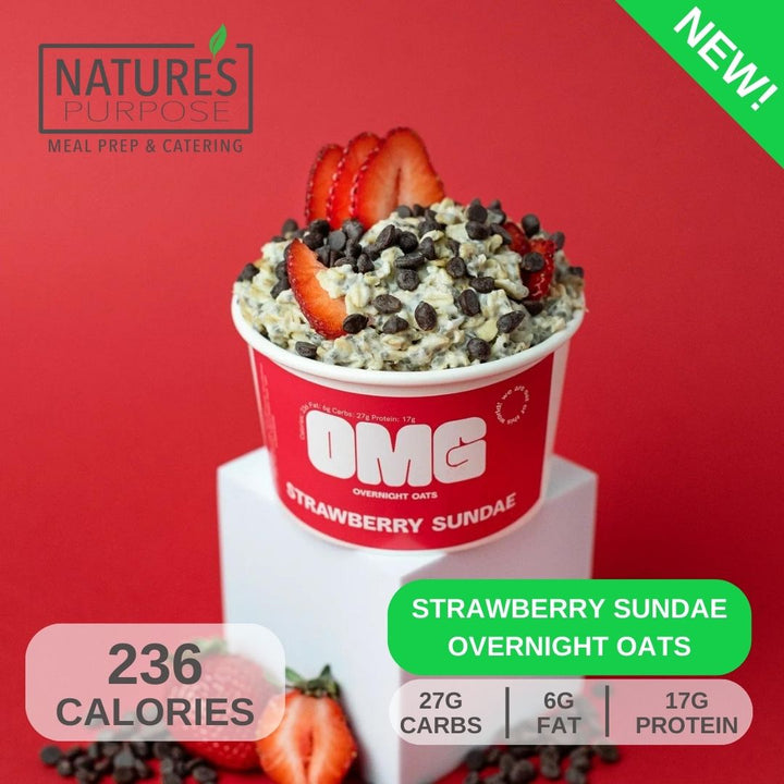 Overnight Oats - Strawberry Sundae - Natures Purpose Meal Prep